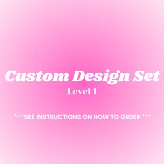 Custom Design Set Level 1